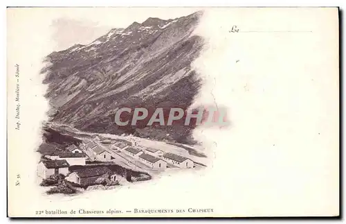 Ansichtskarte AK Militaria Chasseurs alpins 22eme bataillon Baraquements des Chapieux