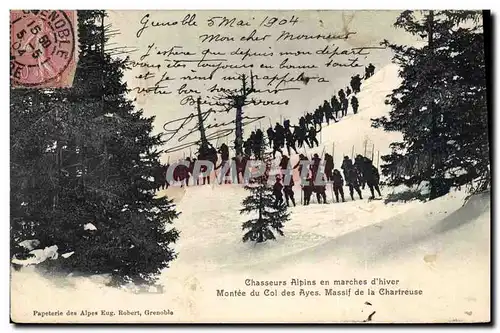Cartes postales Militaria Chasseurs alpins en marches d&#39hiver Montee du Col des Ayes Massif de la Chartreuse