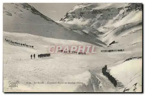 Cartes postales Militaria Chasseurs alpins en marches d&#39hiver Savoie