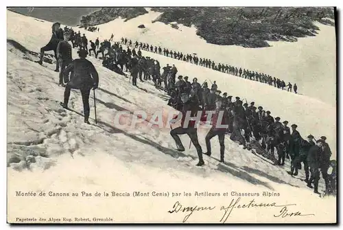 Cartes postales Militaria Chasseurs alpins Montee de canons au Pas de la Beccia Mont Cenis par les artilleurs et