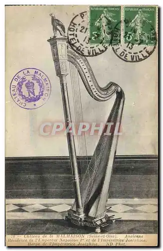 Cartes postales Chateau de la Malmaison Ancienne residence de Napoleon 1er Harpe de l&#39Imperatrice Josephine
