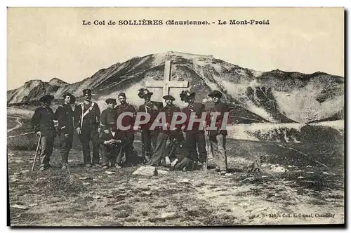 Cartes postales Militaria Chasseurs Alpins Le col de Sollieres Le Mont Froid