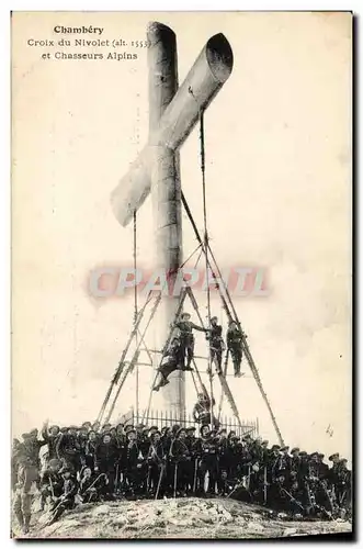 Ansichtskarte AK Militaria Chasseurs Alpins Chambery Croix du Nivolet