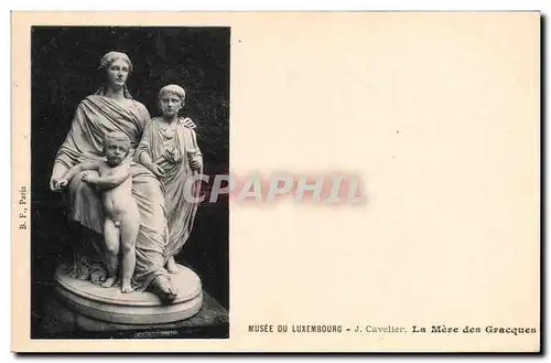 Cartes postales Paris Musee du Luxembourg Cavelier La Mere des Gracques