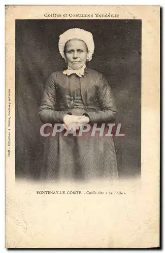 Cartes postales Folklore Fontenay le Comte Coiffe dite La Folle