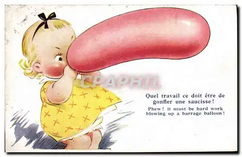 Cartes postales Fantaisie Illustrateur Enfant Ballon Quel travail ce doit etre de gonfler une saucisse