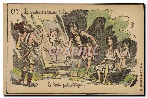 Cartes postales Fantaisie Illustrateur Le portrait a travers les ages le dssin prehistorique