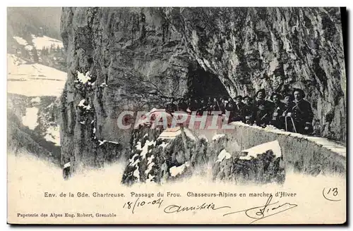Ansichtskarte AK Militaria Chasseurs Alpins Environs de la Grande Chartreuse Passage du Frou Chasseurs alpins en