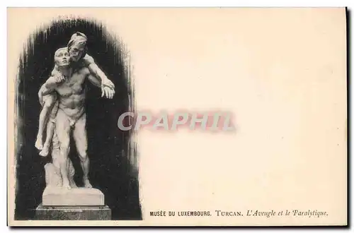 Cartes postales Paris Musee du Luxembourg Turcan L&#39aveugle et le paralytique