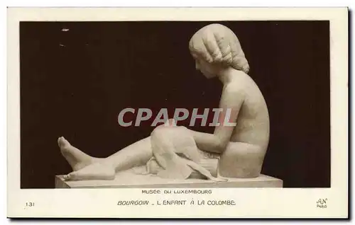 Cartes postales Paris Musee du Luxembourg Bourgoin L&#39enfant a la Colombe