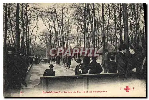 Cartes postales Petanque Saint Mande Le jeu de boules et les champions