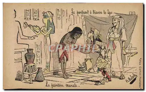 Cartes postales Fantaisie Illustrateur Le portrait a travers les ages la peinture murale Egypte Egypt