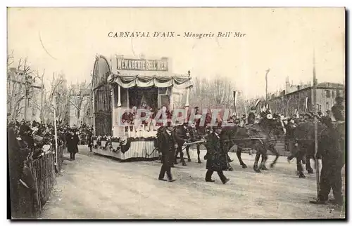 Ansichtskarte AK Carnaval d&#39Aix en Provence Menagerie Bell Mer