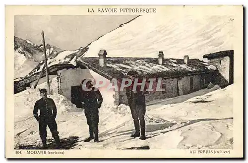 Cartes postales Militaria Chasseurs Alpins Savoie Modane Au Frejus