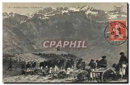 Cartes postales Militaria Chasseurs Alpins Artillerie alpine L&#39ecole a feu
