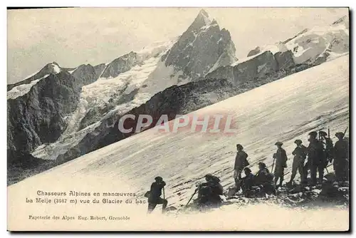 Cartes postales Militaria Chasseurs Alpins en manoeuvres La Meije vue du glacier du lac