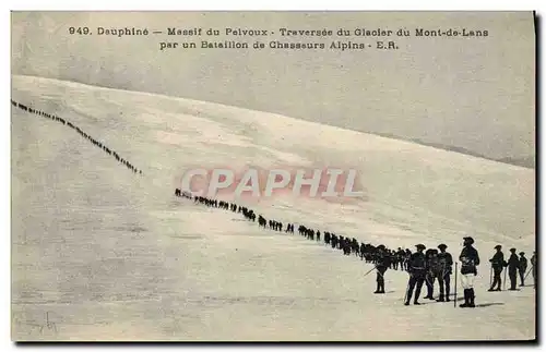 Cartes postales Militaria Chasseurs Alpins Dauphine Massif du Pelvoux Traversee du Glacier du Mont de Lans par u