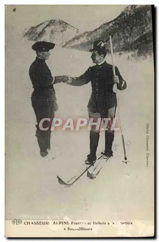 Cartes postales Militaria Chasseurs Alpins Francais et Italiens a la frontiere 2 sous officiers