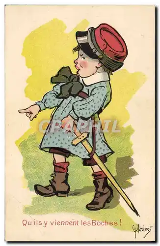 Cartes postales Militaria Qu&#39ils y viennent les Boches