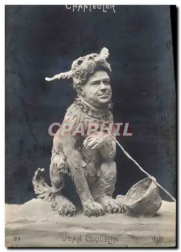 Ansichtskarte AK Chantecler Jean Coquelin