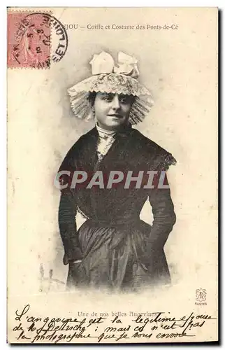 Cartes postales Folklore Coiffe et costume des Ponts de Ce Une de nos belles Angevines