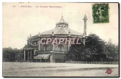 Cartes postales Cirque municipal Amiens