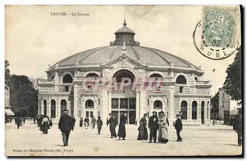 Cartes postales Cirque Troyes