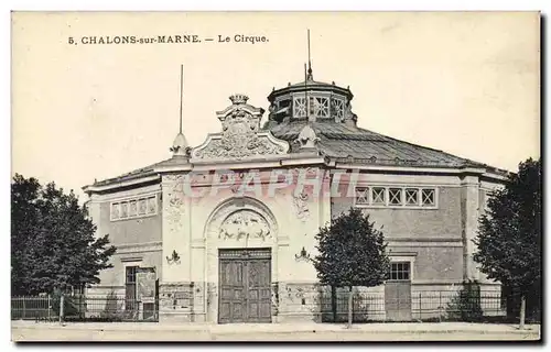Cartes postales Cirque Chalons sur Marne