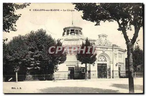 Cartes postales Cirque Chalons sur Marne