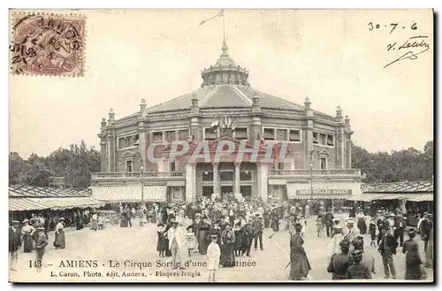 Cartes postales Cirque Sortie d&#39une matinee Amiens