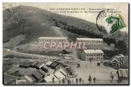 Cartes postales Militaria Chasseurs Alpins Cabanes Vieilles Nouvelles casernes LEs Mille Fourches Environs de Pe