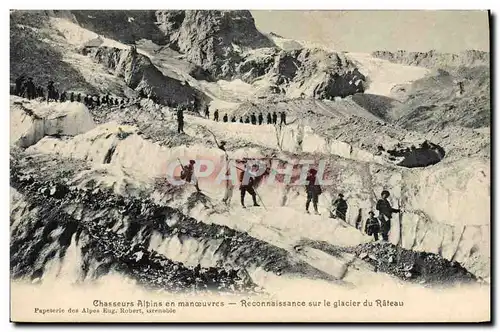 Cartes postales Militaria Chasseurs Alpins en manoeuvres Reconnaissance sur le glacier du Rateau