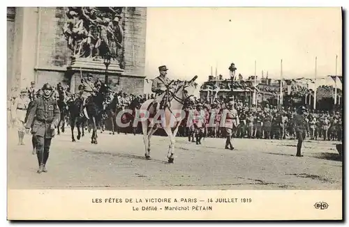 Ansichtskarte AK Militaria Les fetes de la Victoire 14 Juillet 1919 Le defile Marechal Petain