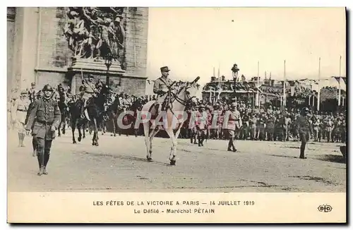 Cartes postales Militaria Les fetes de la Victoire 14 Juillet 1919 Le defile Marechal Petain