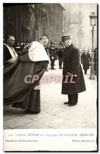 Ansichtskarte AK Militaria Le Marechal Petain est recu par SE le cardinal Gerlier