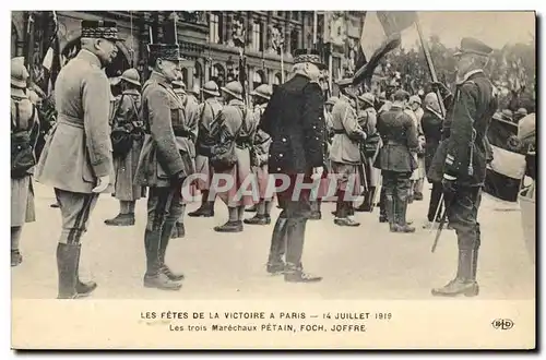Cartes postales Militaria Les fetes de la Victoire 14 Juillet 1919 Les trois Marechaux Petain Foch Joffre