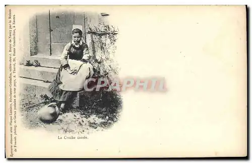 Cartes postales Folklore La cruche cassee