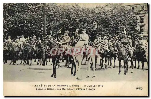 Cartes postales Militaria Les Fetes de la Victoire a Paris 14 Juillet 1919 Avant de defile Les marechaux Petain