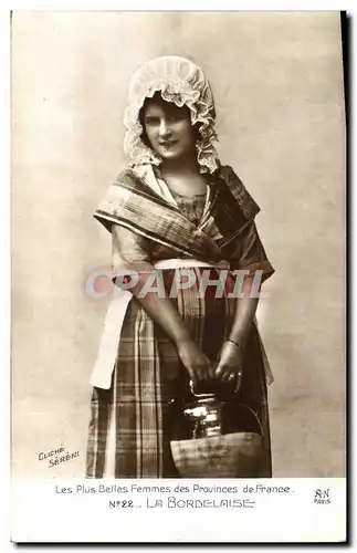 Cartes postales Folklore La Bordelaise Les plus belles femmes des Provinces de France