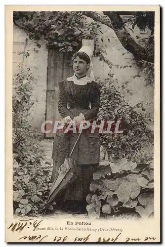 Cartes postales Folklore En Poitou Jeune fille de la Mothe Saint Heray Deux Sevres