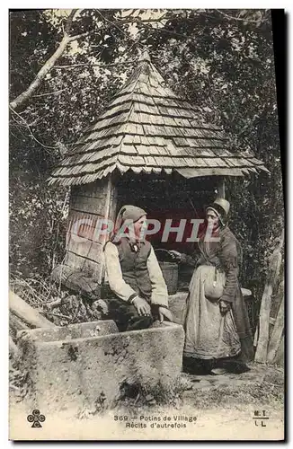 Ansichtskarte AK Folklore Potins de village Recits d&#39autrefois