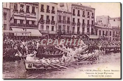 Cartes postales Sete Concours de joutes regionales La rencontre des joueurs