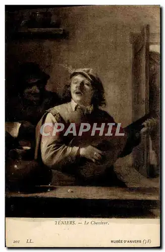 Cartes postales Teniers Le chanteur Musee d&#39Anvers