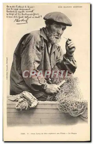 Cartes postales Folklore Un vieux loup de mer reparant ses filets Le repos