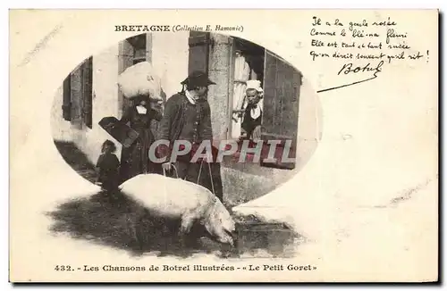 Ansichtskarte AK Folklore Les chansons de Botrel illustrees Le petit Goret Cochon Porc