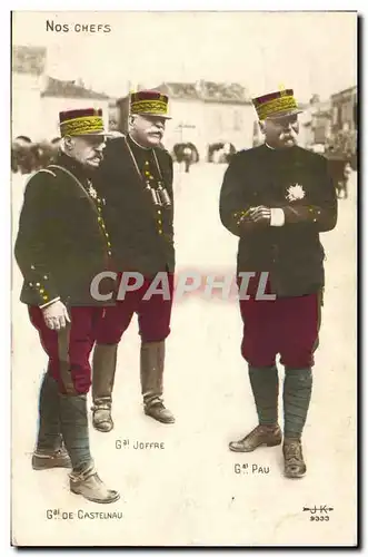 Ansichtskarte AK Militaria Nos chefs General de Castelnau Joffre Pau