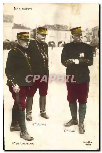 Ansichtskarte AK Militaria Nos chefs General de Castelnau Joffre Pau