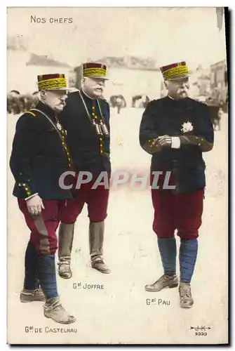 Ansichtskarte AK Militaria Nos chefs General de Castelnau Joffre Pau