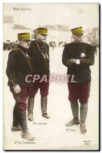 Ansichtskarte AK Militaria Nos chefs General de Castelnau Joffre Pau