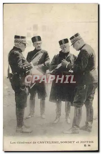 Cartes postales Militaria Les Generaux de Castelnau Sordet Joffre